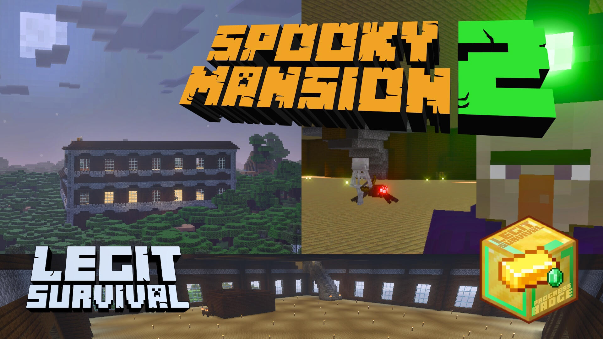 Legit Survival Spooky Mansion 2, GOLD+ badge