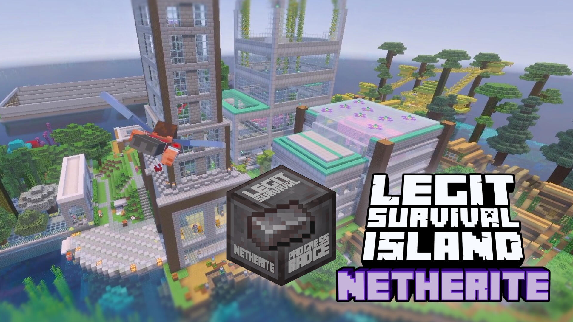 Legit Survival Island NETHERITE Legit Survival Island NETHERITE